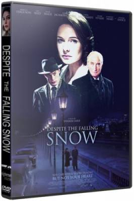 Несмотря на падающий снег / Despite the Falling Snow (2016) HDRip от Portablius | L