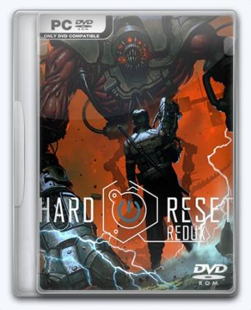 Hard Reset Redux (2016) PC | RePack