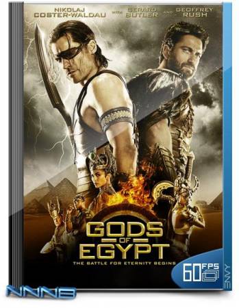 Боги Египта / Gods of Egypt (2016) BDRip 720p от NNNB | 60 fps | Лицензия