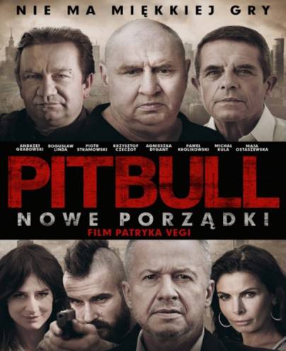 Питбуль. Новые порядки / Pitbull. Nowe porzadki (2016) BDRip 720p | L