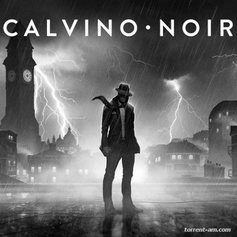 Calvino Noir (2015) PC | Лицензия