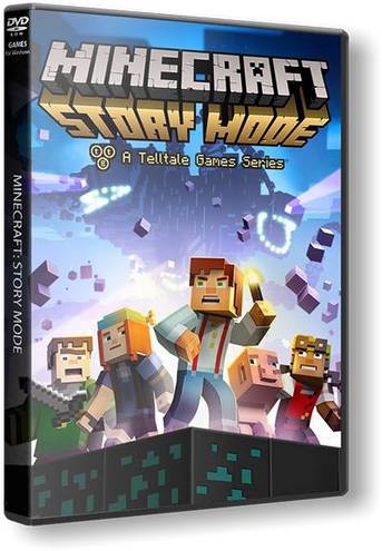 Minecraft: Story Mode - A Telltale Games Series. Episode 1-7 (2015) PC | Лицензия