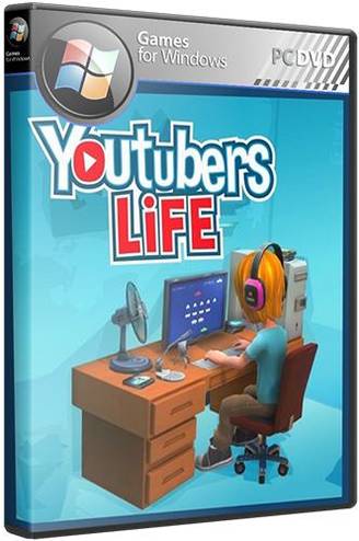 Youtubers Life (2016) PC | RePack от Valdeni