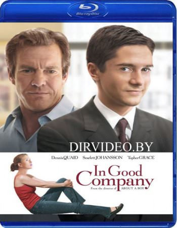 Крутая компания / In Good Company (2004) BDRip 1080р