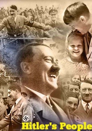 Люди Гитлера / Hitler's People [1-2 серии из 2] (2015) HDTVRip-AVC