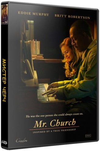 Мистер Черч / Mr. Church (2016) DVDRip