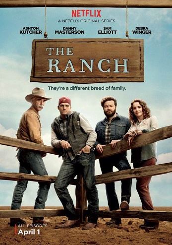 Ранчо / The Ranch [1 сезон] (2016) WEBRip