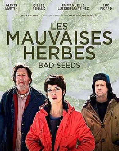 Плохие семена / Les mauvaises herbes (2016) WEB-DLRip