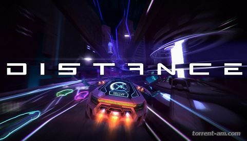 Distance [Build 3959 | Early Access] (2014) PC | RePack by Mizantrop1337