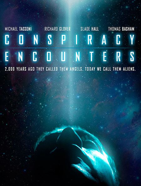 Инопланетный заговор / Conspiracy Encounters (2016)