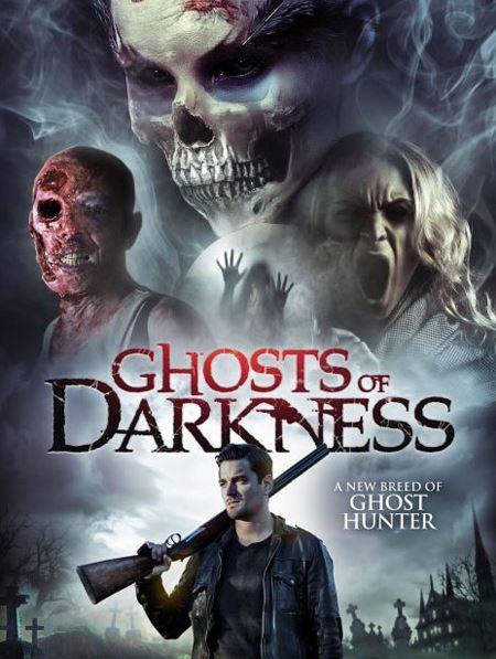 Призраки тьмы / Ghosts of Darkness (2017)