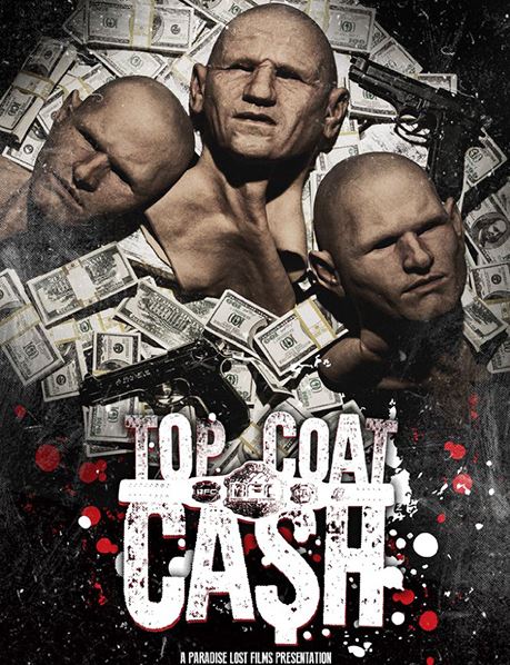 Ограбление / Top Coat Cash (2017)