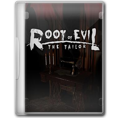 Root Of Evil: The Tailor (2016) PC | RePack от qoob
