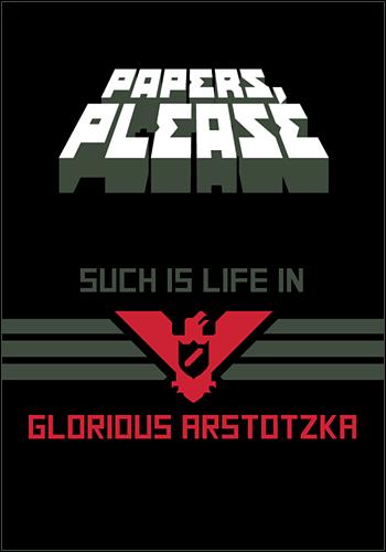 Papers, Please [v 1.1.67] (2013) PC | RePack от R.G. ILITA