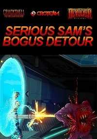 Serious Sam's Bogus Detour (Лицензия) PC | 2017 г.