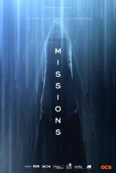 Миссии / Missions [1 сезон все серии] (HDTVRip 720p) 2017 г.