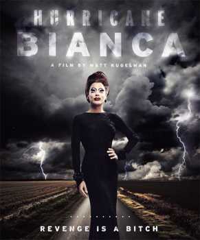 Ураган Бьянка / Hurricane Bianca (WEB-DLRip) 2016 г.