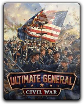 Ultimate General: Civil War (RePack от qoob) PC | 2017 г.