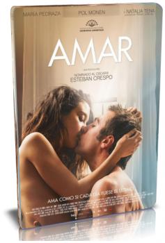 Любовь / Amar [WEB-DLRip] 2017 г.