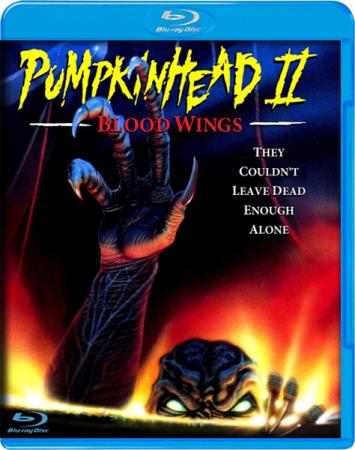 Тыквоголовый 2: Кровавые Крылья / Pumpkinhead II: Blood Wings (1993) BDRip-AVC