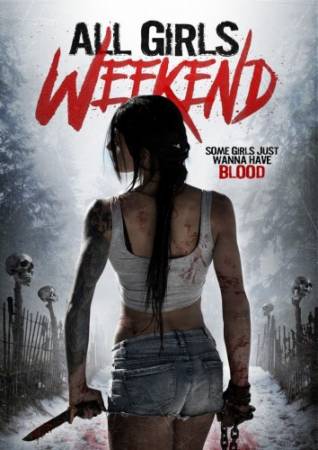 Девчачий уик-энд / All Girls Weekend (2016) HDRip